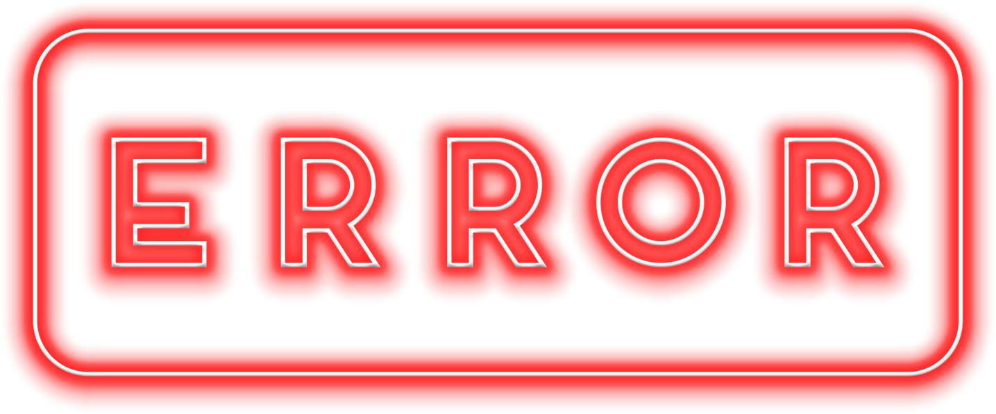 Error Neon Sign